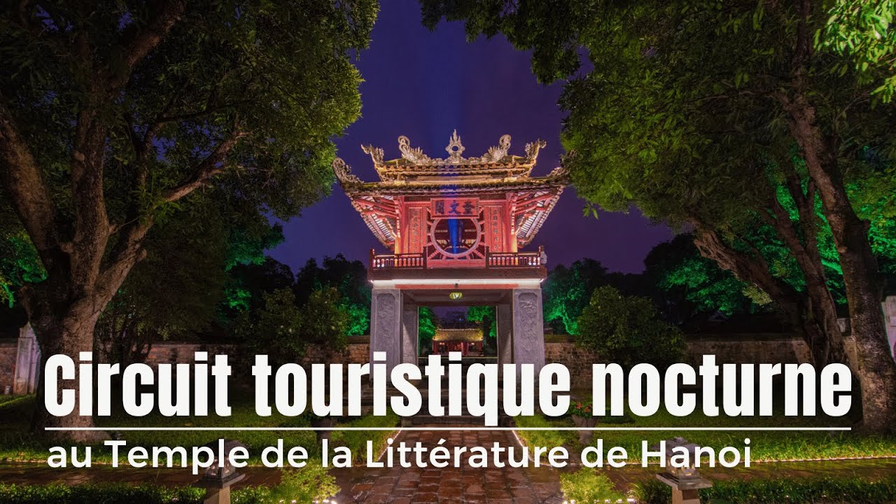 Découvrez les Secrets Nocturnes du Temple de la Littérature de Hanoï : Histoire, Lumière et Musique !