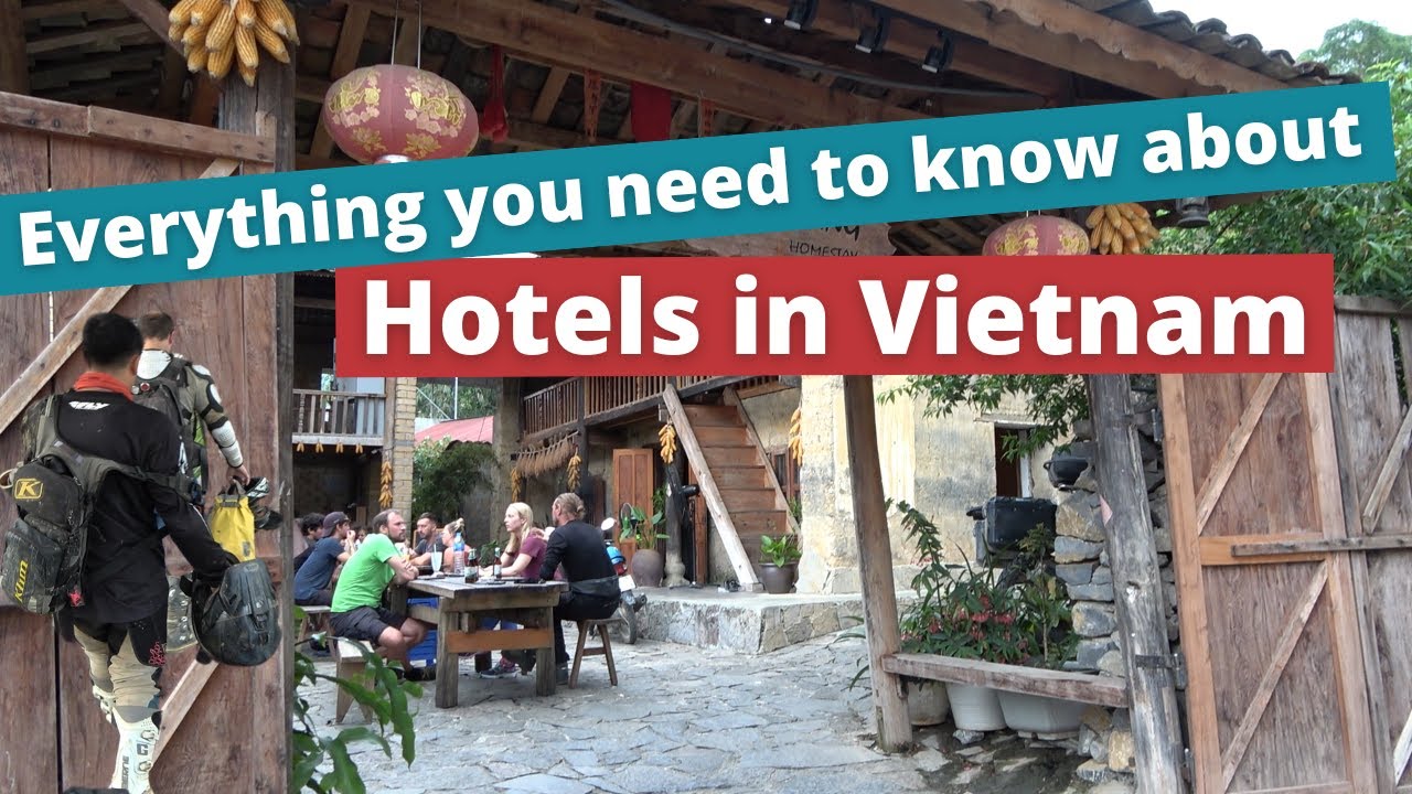 Hôtels Vietnam : comment choisir le meilleur?